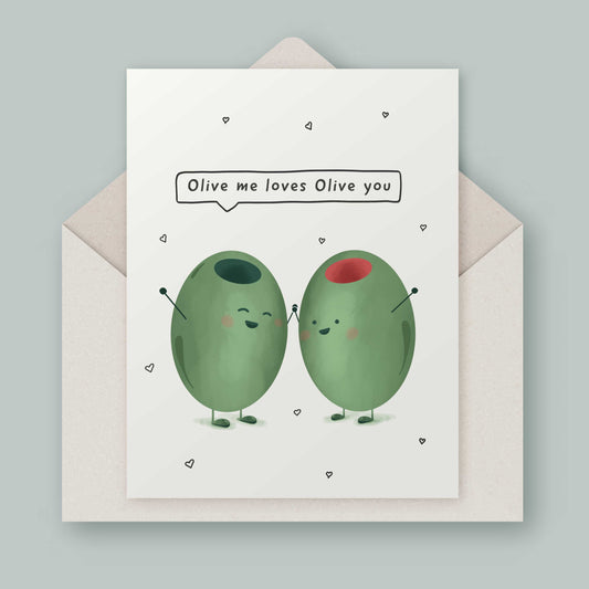 Olive me loves olive you birthday or anniversary greetings punny card